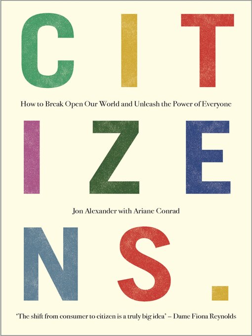 Title details for Citizens by Jon Alexander - Available